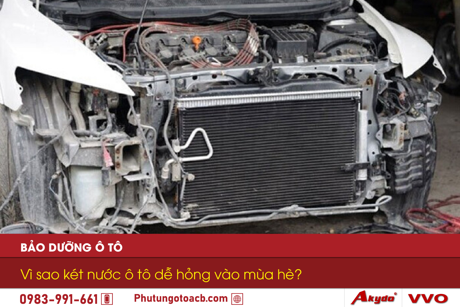 Vi sao ket nuoc o to de hong vao mua he